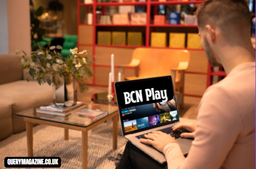 BCN Play: The Ultimate Barcelona Streaming Platform for Local & Global Entertainment