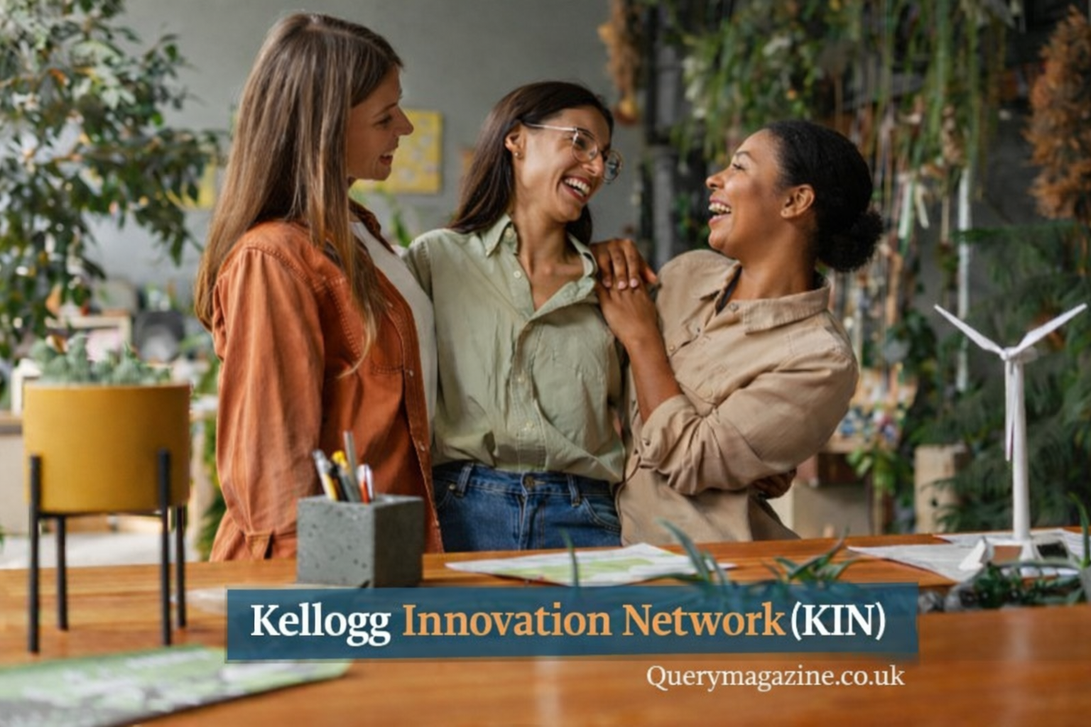 Kellogg Innovation Network (KIN): Global Leadership, Innovation Intelligence & Sustainable Growth Platform