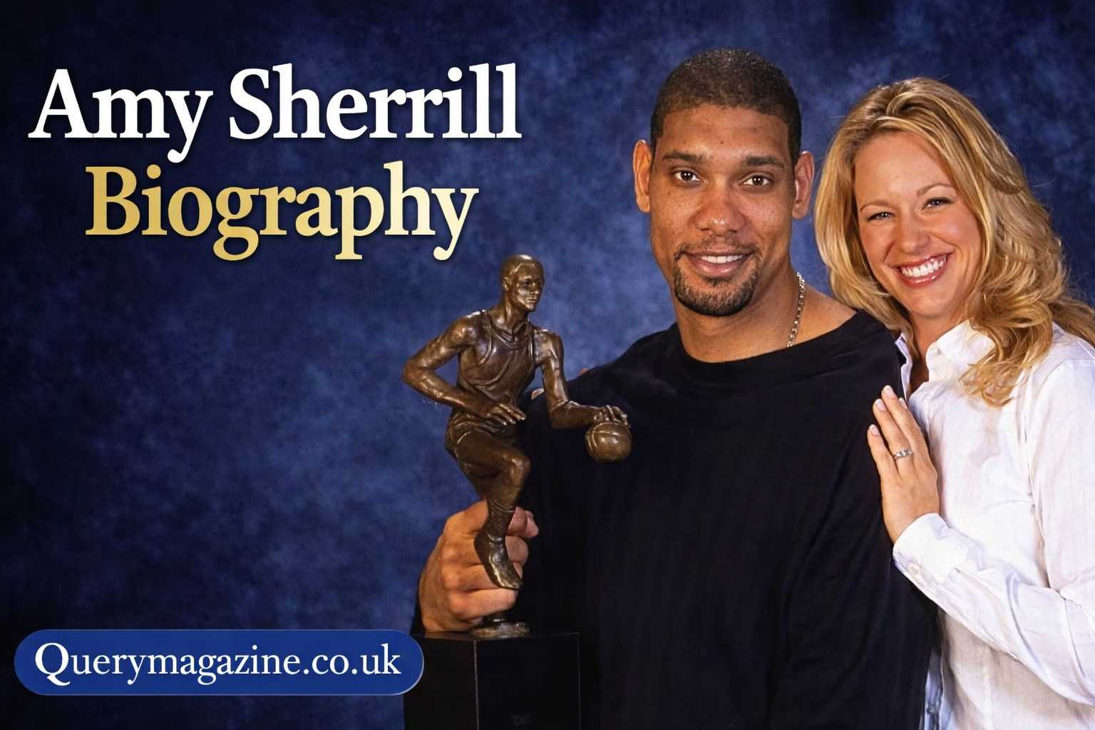 Amy Sherrill: Biography, Tim Duncan Marriage, Divorce Story, Net Worth & Where She Is Now