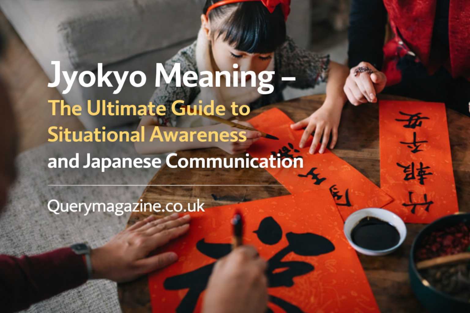 Jyokyo Meaning – The Ultimate Guide to Situational Awareness and Japanese Communication